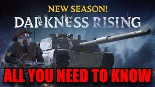 New Season - Darkness Rising: All You Need To Kow:  World of Tanks Console