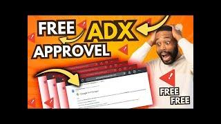 Free ADX Approval Method 2025 || Free ADX Google Adsense Loading Methods 2025