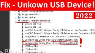 Unknown USB Device Device Descriptor Request Failed | Fix