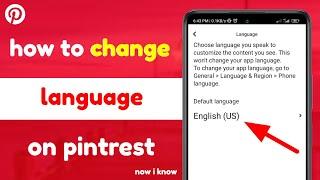 How to Change Language on Pinterest 2023