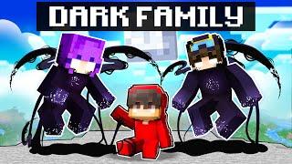 Adopted by a DARK FAMILY in Minecraft!