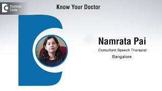 Namrata Pai | Audiologist in Bangalore | Speech Language Pathologist #speechtherapy-Know Your Doctor
