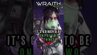 What Your Legend Says About You Wraith #apex #apexlegends #apexlegendsmeme #apexlegendswraith