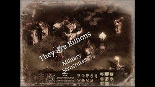 They Are Billions Advanced Tutorial Offensive and Defensive Structures