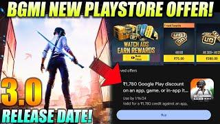 BGMI RS 1780 DISCOUNT IN PLAYSTORE | PUBGM/BGMI v3.0 RELEASE DATE IS HERE | NEW REWARDS IN BGMI ADS.