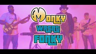 #Kokane Monky Wasn't Fonky [Music Video]