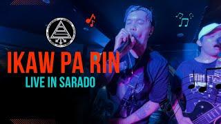 Letter Day Story - Ikaw Pa Rin (Live) | Sarado