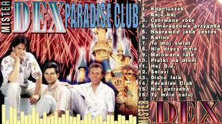 MISTER DEX - PARADISE CLUB. Audio.