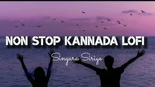 Non Stop Kannada Lofi | Lofi | Kannada | Mind  Relaxing Chilling | Sandalwood