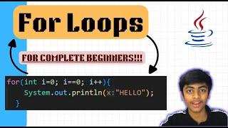 The Intuition behind For Loops- Java tutorial