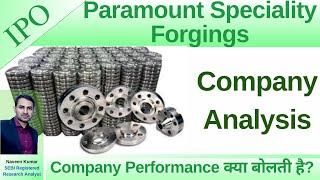 Paramount Speciality IPO | Paramount Speciality Forgings Limited Analysis | GMP | Review | IPO