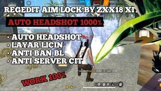 REGEDIT VIP AUTO HEADSHOT BY ZXX18 XITER VIP ANTI BANNED BL 2024 FREE