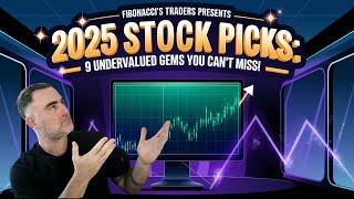 2025 Stock Picks: 9 Undervalued Gems You Can’t Miss!