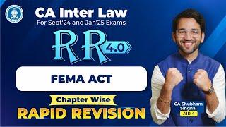 14. Foreign Exchange Management Act FEMA Revision CA Inter Law by CA Shubham (AIR 4) Sept'24 Jan'25