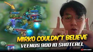 MIRKO COULD NOT BELIEVE THIS SHOTCALL MADE BY OHMYVEENUS. . . 