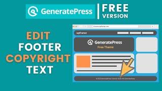 GeneratePress Footer Copyright Remover | How to Remove GeneratePress Copyright Text