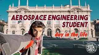 Day in the Life of an Aerospace Engineering Student | Politecnico di Milano