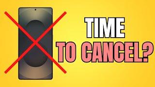 Samsung Galaxy S25 Ultra-Should You Cancel Your Preorder? (Watch this NOW!)