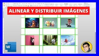 Cómo ALINEAR y DISTRIBUIR IMÁGENES en WORD