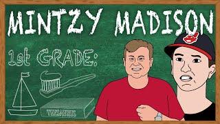 Mintzy Madison: First Grade | Episode 1