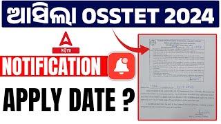 OSSTET NOTIFICATION 2024 OUT | Odisha TET Notification 2024 | Complete Details