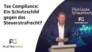 Dr. Karsten Randt: Tax Compliance als Schutzschild gegen das Steuerstrafrecht?