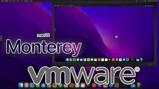 Running a MacOS 12 Monterey VM in VMware