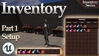 Slot Inventory Tutorial Part 1 - Unreal Engine 5.4+