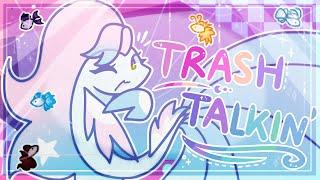  Trash Talkin' | Animation meme