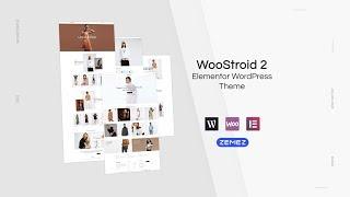 WooStroid 2 Elementor WordPress Theme