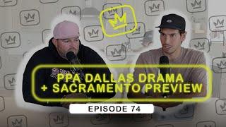 DRAMA IN DALLAS | PPA Dallas Recap & Sacramento Preview