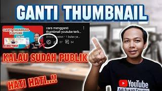 cara mengganti thumbnail youtube terbaru 2023 | youtube studio