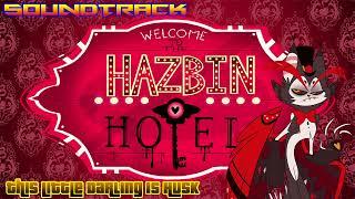 Hazbin Hotel OST - This Little Darling Is Husk