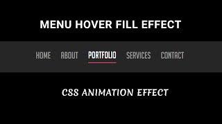 CSS menu hover fill effect with border | Cool Menu hover Effect using html and css