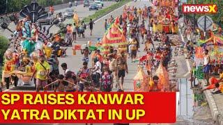 Kanwar Yatra Row | SP MP Raises Kanwar Yatra Diktat In Uttar Pradesh NewsX
