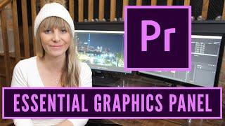 Premiere Pro CC Essential Graphics BEST Features