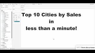 Tableau: How to create Top 10 Cities by sales in less than a minute!