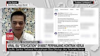 Viral Isu "Staycation" Syarat Perpanjang Kontrak Kerja