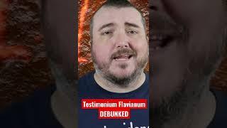 Testimonium Flavianum DEBUNKED in 60 secs