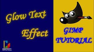 How To Create Glowing Effect To Text In GIMP (2021)