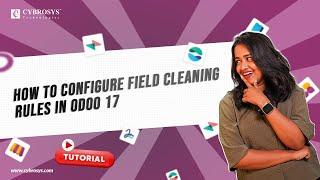 How to Configure Field Cleaning Rules in Odoo 17 | Odoo 17 Data Cleaning Module | Odoo 17 Tutorials