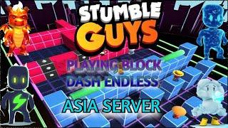 (LIVE) Playing Block Dash Endless | Custom Asia Server | #stumbleguys #live