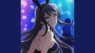 BUNNY GIRL SENPAI (Remix)