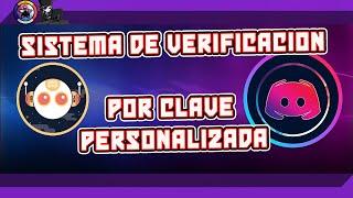 🟣Sistema de verificación por clave personalizada  Discord  JKamiGod