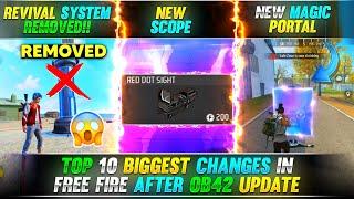 TOP 10 BIGGEST CHANGES IN FREE FIRE AFTER OB42 UPDATE | FREE FIRE NEW OB42 UPDATE | FREE FIRE INDIA