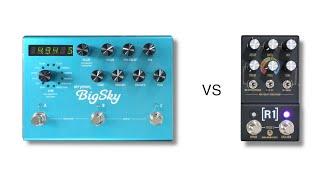 Strymon Big Sky vs Walrus Audio R1 Reverb