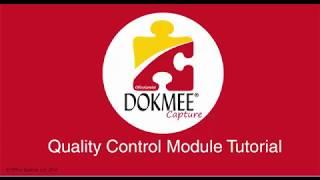 Document Scanners Auto Capture Data Software Dokmee Capture 5 - Quality Control