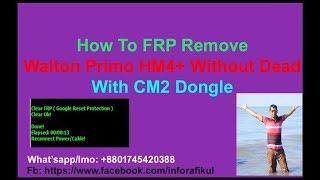 Walton Primo HM4+ How To Remove FRP/Patten/Pin Code Unlock Without Flash or Dead Risk