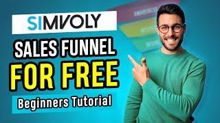 How to build a simple sales funnel for FREE - Simvoly Tutorial 2024