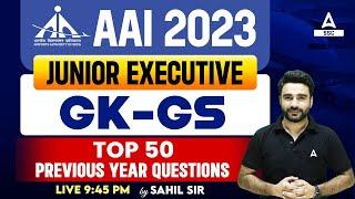 AAI Recruitment 2023 | AAI Junior Executive GK GS Classes by Sahil Madaan | Top 50 PYQ